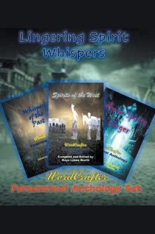 Cover of Lingering Spirit Whispers