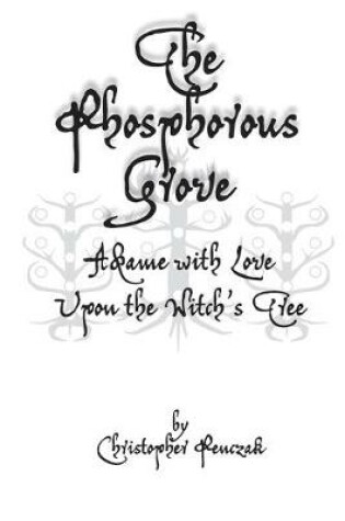 Cover of The Phosphorous Grove