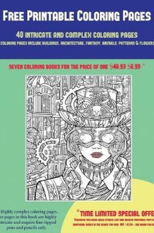 Cover of Free Printable Coloring Pages (40 Complex and Intricate Coloring Pages)