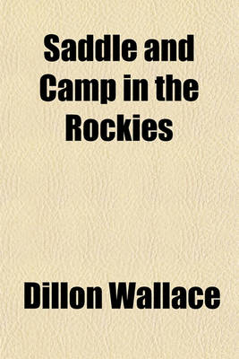 Book cover for Saddle and Camp in the Rockies