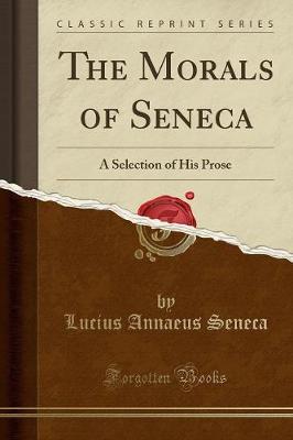 Book cover for The Morals of Seneca