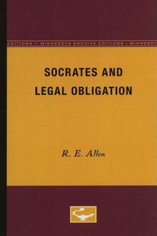 Cover of Socrates and Legal Obligation