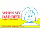 Cover of When My Dad Died