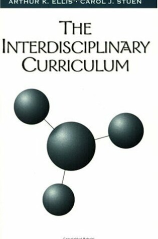 Cover of The Interdisciplinary Curriculum