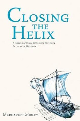 Cover of Closing the Helix