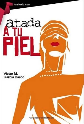 Book cover for Atada a Tu Piel