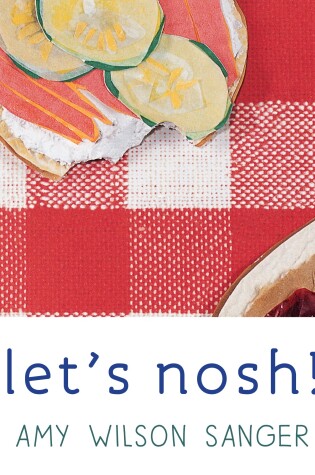 Cover of Let's Nosh!