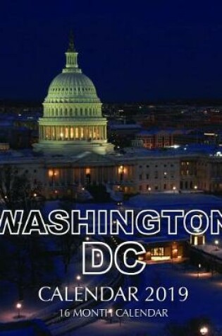 Cover of Washington D.C. Calendar 2019