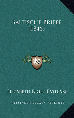 Book cover for Baltische Briefe (1846)