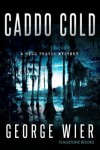 Book cover for Caddo Cold