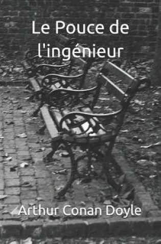 Cover of Le Pouce de l'Ing