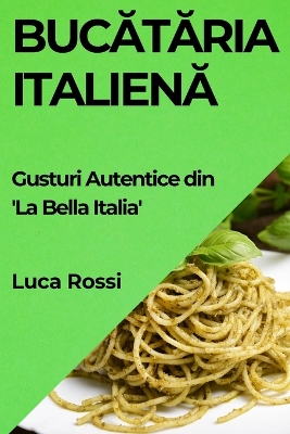 Book cover for Bucătăria Italienă