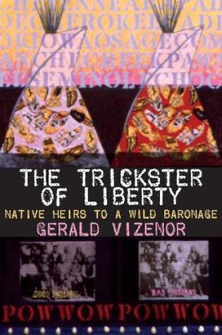 Cover of The Trickster of Liberty