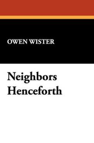 Cover of Neighbors Henceforth