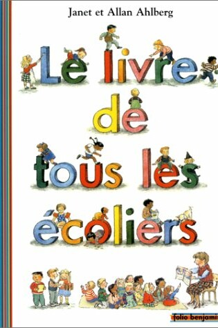 Cover of Le Livre De Tous Les Ecoliers