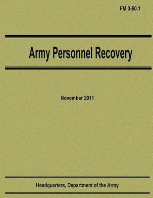 Book cover for Army Personnel Recovery (FM 3-50.1)