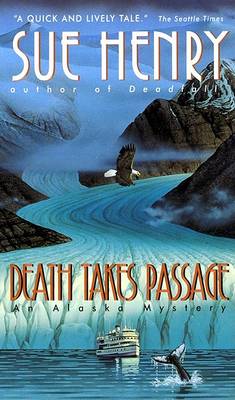 Book cover for Death Takes Passage: an Alaska Mystery