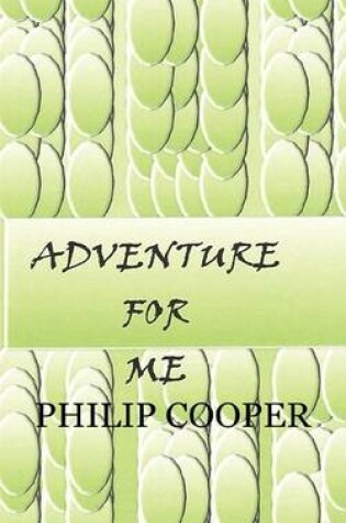 Cover of Adventure for Me