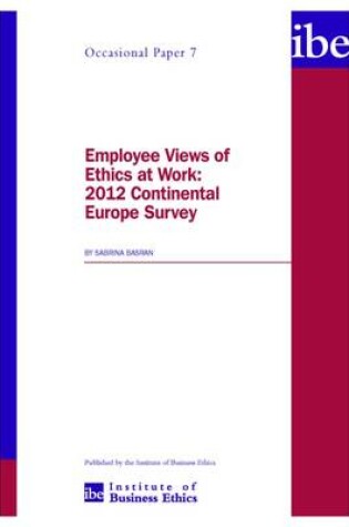 Cover of Employee Views of Ethics at Work: 2012 Continental Europe Survey