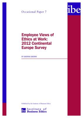 Book cover for Employee Views of Ethics at Work: 2012 Continental Europe Survey