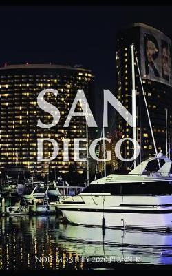 Book cover for San Diego Note Monthly 2020 Planner 12 Month Calendar