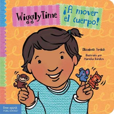 Book cover for Wiggly Time / �A Mover El Cuerpo!