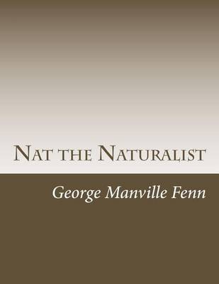 Book cover for Nat the Naturalist