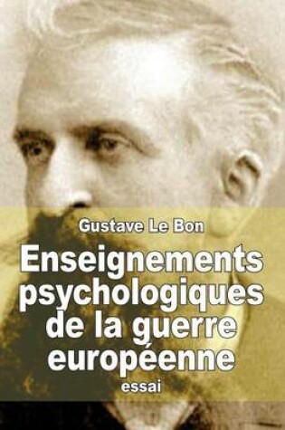 Cover of Enseignements psychologiques de la guerre europeenne