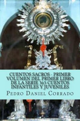 Cover of Cuentos Sacros - Primer Volumen