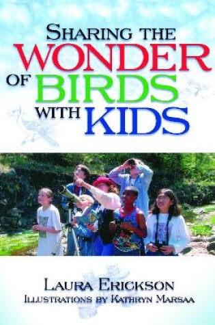 Cover of Sharing The Wonder Of Birds With Kids