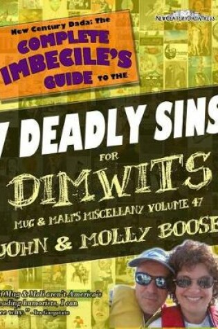 Cover of The Complete Imbecile's Guide to The 7 Deadly Sins for Dimwits