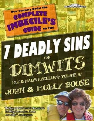 Book cover for The Complete Imbecile's Guide to The 7 Deadly Sins for Dimwits