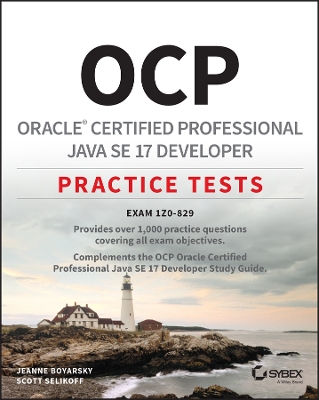 Book cover for OCP Oracle Certified Professional Java SE 17 Developer Practice Tests