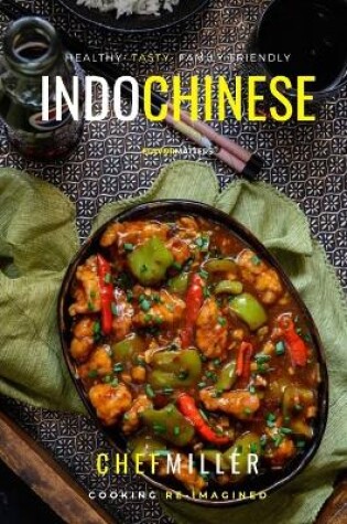 Cover of Indo Chinese Dishes