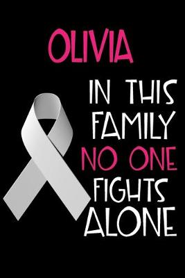 Book cover for OLIVIA In This Family No One Fights Alone