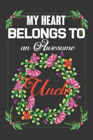 Cover of My Heart Belongs To An Awesome Uncle