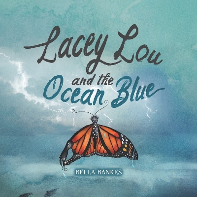 Cover of Lacey Lou and the Ocean Blue