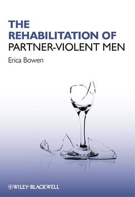 Book cover for The Rehabilitation of Partner-Violent Men