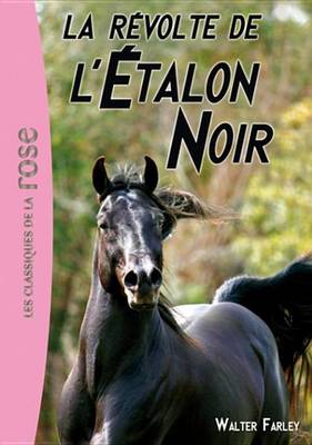 Book cover for L'Etalon Noir 06 - La Revolte de L'Etalon Noir