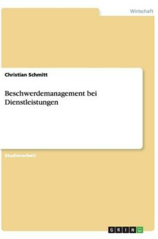 Cover of Beschwerdemanagement bei Dienstleistungen