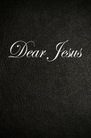 Cover of Dear Jesus