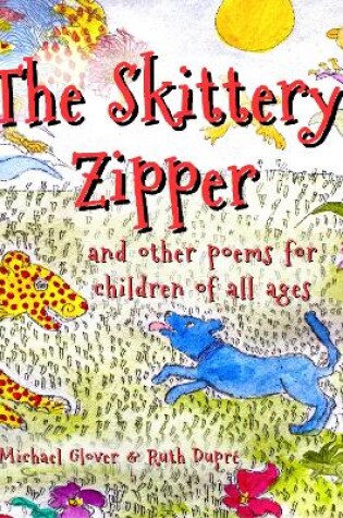 Cover of The Skittery Zipper