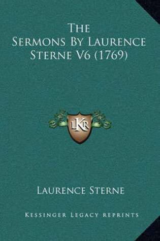 Cover of The Sermons by Laurence Sterne V6 (1769)