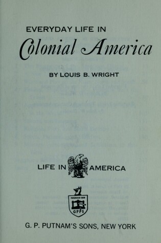 Cover of Everyday Life in Colonial America