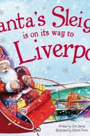Cover of Santa's Sleigh is on its Way to Liverpool