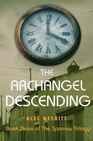 The Archangel Descending