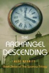 Book cover for The Archangel Descending