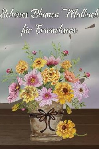 Cover of Blumen Farbung Buch fur Erwachsene