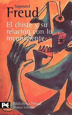 Book cover for El Chiste y Su Relacion Con Lo Inconsciente