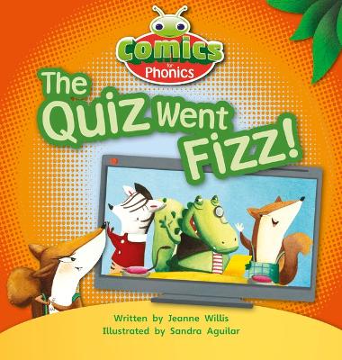 Cover of Bug Club Comics for Phonics Reception Phase 3 Set 07 The Quiz Went Fizz